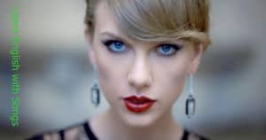 Learn English with Songs [Taylor Swift - Blank Space]